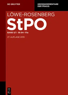 Menges / Hauck / Tsambikakis | Löwe/Rosenberg. Die Strafprozeßordnung und das Gerichtsverfassungsgesetz Band 3. §§ 94-111n | Buch | 978-3-11-027475-2 | sack.de