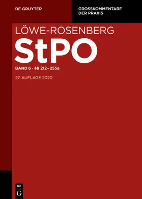 Becker / Jäger / Cirener |  Löwe/Rosenberg. Die Strafprozeßordnung und das Gerichtsverfassungsgesetz Band 6. §§ 212-248 | Buch |  Sack Fachmedien