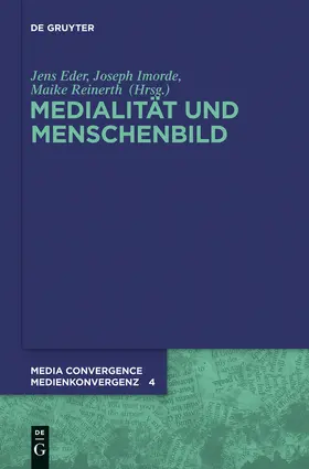 Eder / Reinerth / Imorde |  Medialität und Menschenbild | Buch |  Sack Fachmedien
