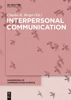 Berger |  Interpersonal Communication | Buch |  Sack Fachmedien