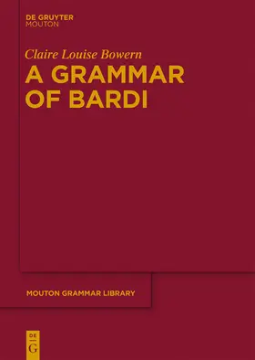 Bowern | A Grammar of Bardi | Buch | 978-3-11-027815-6 | sack.de