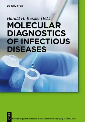 Kessler |  Molecular Diagnostics of Infectious Diseases | eBook | Sack Fachmedien