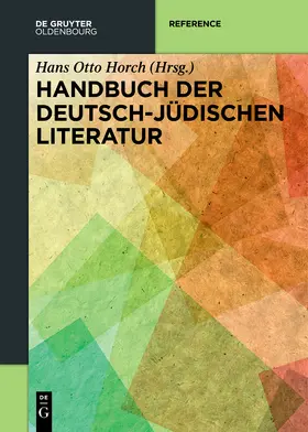 Horch |  Handbuch der deutsch-jüdischen Literatur | Buch |  Sack Fachmedien