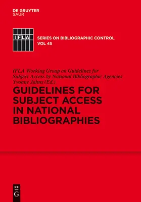 Jahns | Guidelines for Subject Access in National Bibliographies | Buch | 978-3-11-028089-0 | sack.de