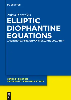 Tzanakis |  Elliptic Diophantine Equations | Buch |  Sack Fachmedien