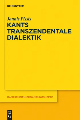 Pissis |  Kants transzendentale Dialektik | Buch |  Sack Fachmedien