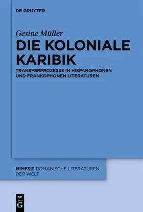 Müller |  Die koloniale Karibik | eBook | Sack Fachmedien