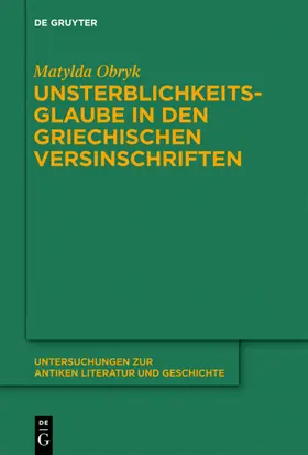 Obryk |  Unsterblichkeitsglaube in den griechischen Versinschriften | eBook | Sack Fachmedien