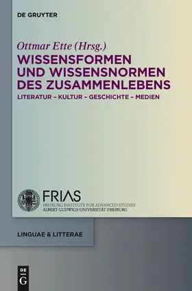 Ette |  Wissensformen und Wissensnormen des ZusammenLebens | Buch |  Sack Fachmedien