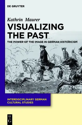 Maurer |  Visualizing the Past | Buch |  Sack Fachmedien