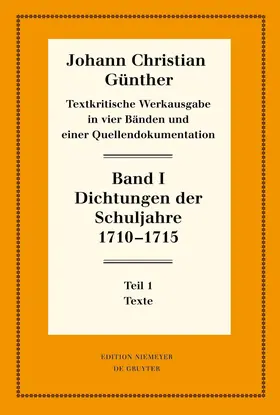 Bölhoff / Günther |  Dichtungen der Schuljahre 1710–1715 | Buch |  Sack Fachmedien