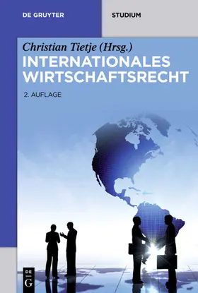 Götting / Gruber / Lüdemann |  Internationales Wirtschaftsrecht | eBook | Sack Fachmedien