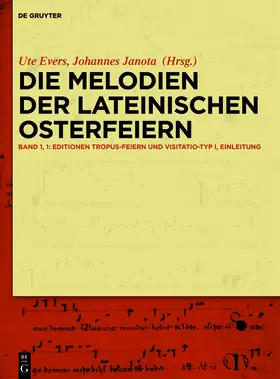 Janota / Evers |  Kommentierte Edition der Melodien zu den lateinischen Osterfeiern | Buch |  Sack Fachmedien