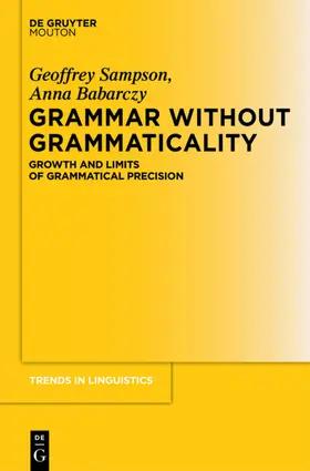 Sampson / Babarczy | Grammar Without Grammaticality | E-Book | sack.de