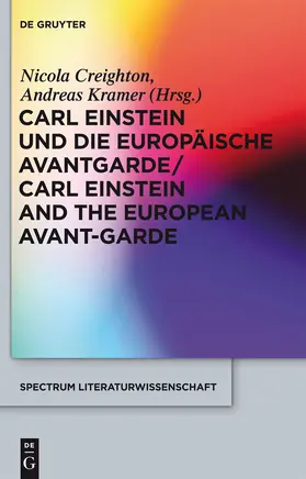 Kramer / Creighton |  Carl Einstein und die europäische Avantgarde/Carl Einstein and the European Avant-Garde | Buch |  Sack Fachmedien