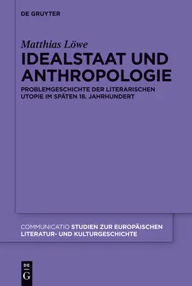 Löwe | Idealstaat und Anthropologie | Buch | 978-3-11-029216-9 | sack.de
