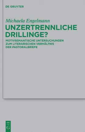 Engelmann |  Unzertrennliche Drillinge? | eBook | Sack Fachmedien