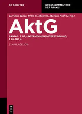 Kort / Oetker | Aktiengesetz / § 117; MitbestR; Nachtrag § 76 Abs 4 | Buch | 978-3-11-029315-9 | sack.de