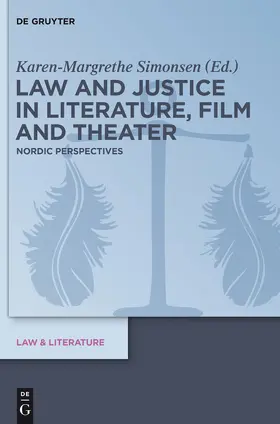 Simonsen |  Law and Justice in Literature, Film and Theater | Buch |  Sack Fachmedien