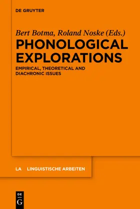Botma / Noske |  Phonological Explorations | eBook | Sack Fachmedien