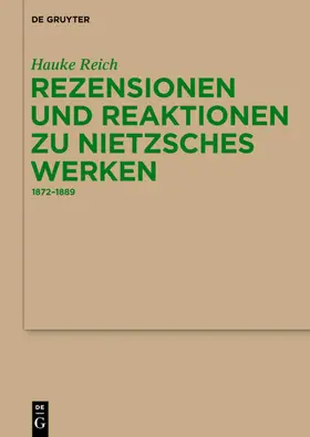 Reich |  Rezensionen und Reaktionen zu Nietzsches Werken | eBook | Sack Fachmedien