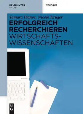 Krüger / Pianos |  Erfolgreich recherchieren - Wirtschaftswissenschaften | Buch |  Sack Fachmedien