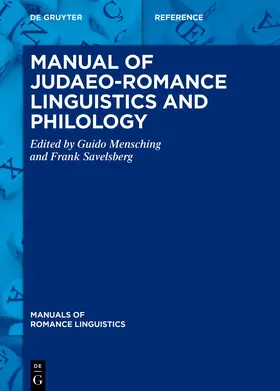 Mensching / Savelsberg |  Manual of Judaeo-Romance Linguistics and Philology | Buch |  Sack Fachmedien
