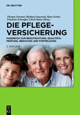 Gaertner / Gansweid / Gerber | Die Pflegeversicherung | Buch | 978-3-11-030287-5 | www2.sack.de