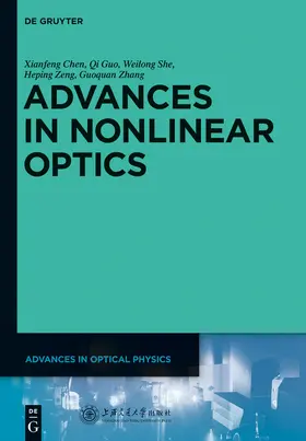 Chen / Zhang / Zeng |  Advances in Nonlinear Optics | Buch |  Sack Fachmedien