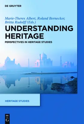 Albert / Bernecker / Rudolff |  Understanding Heritage | Buch |  Sack Fachmedien