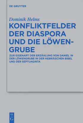 Helms |  Konfliktfelder der Diaspora und die Löwengrube | eBook | Sack Fachmedien