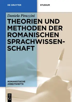 Pirazzini |  Theorien und Methoden der romanischen Sprachwissenschaft | eBook | Sack Fachmedien