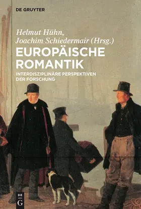 Schiedermair / Hühn |  Europäische Romantik | Buch |  Sack Fachmedien