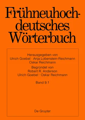 Goebel / Lobenstein-Reichmann / Reichmann |  Frühneuhochdeutsches Wörterbuch, Band 9.1, l - maszeug | Buch |  Sack Fachmedien