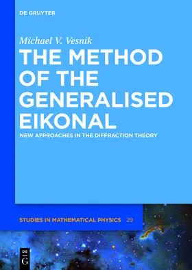 Vesnik |  The Method of the Generalised Eikonal | Buch |  Sack Fachmedien