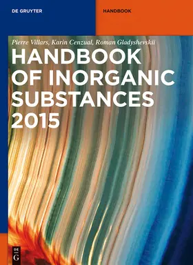Villars / Cenzual / Gladyshevskii |  Inorganic Substances. 2015 | Buch |  Sack Fachmedien