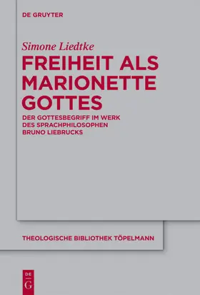 Liedtke |  Freiheit als Marionette Gottes | eBook | Sack Fachmedien