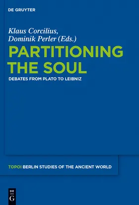 Perler / Corcilius |  Partitioning the Soul | Buch |  Sack Fachmedien