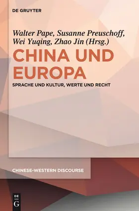 Pape / Zhao / Preuschoff |  China und Europa | Buch |  Sack Fachmedien