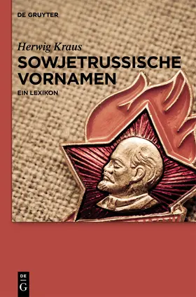 Kraus |  Sowjetrussische Vornamen | Buch |  Sack Fachmedien