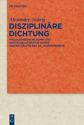 Nebrig |  Disziplinäre Dichtung | Buch |  Sack Fachmedien