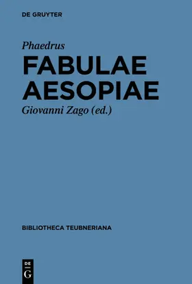 Zago / Phaedrus |  Fabulae Aesopiae | Buch |  Sack Fachmedien