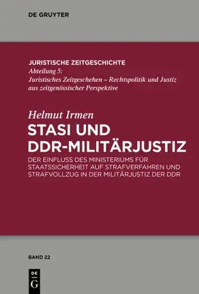 Irmen |  Stasi und DDR-Militärjustiz | eBook | Sack Fachmedien