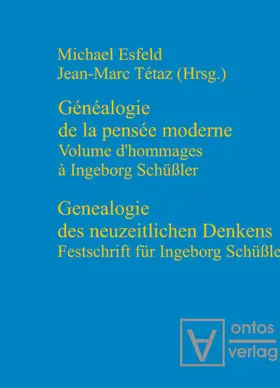 Tetaz / Esfeld |  Genealogie des neuzeitlichen Denkens / Généalogie de la pensée moderne | Buch |  Sack Fachmedien