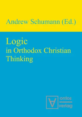 Schumann |  Logic in Orthodox Christian Thinking | eBook | Sack Fachmedien