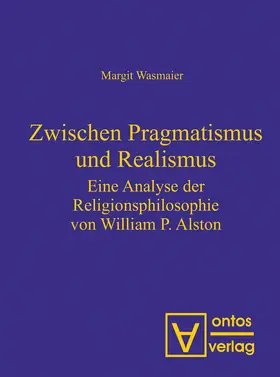 Wasmaier / Wasmaier-Sailer |  Zwischen Pragmatismus und Realismus | Buch |  Sack Fachmedien