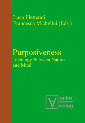 Michelini / Illetterati |  Purposiveness | Buch |  Sack Fachmedien