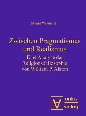 Wasmaier-Sailer / Wasmaier |  Zwischen Pragmatismus und Realismus | eBook | Sack Fachmedien