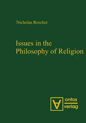 Rescher |  Issues in the Philosophy of Religion | eBook | Sack Fachmedien