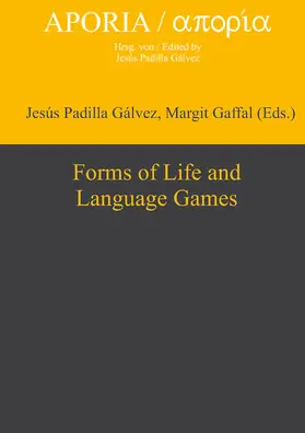 Gaffal / Padilla Gálvez |  Forms of Life and Language Games | Buch |  Sack Fachmedien